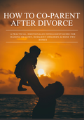 How To Co-Parent After Divorce